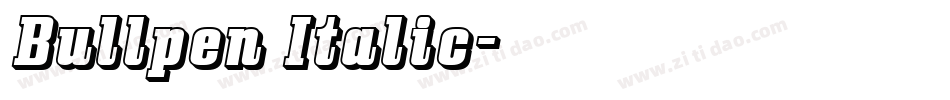 Bullpen Italic字体转换